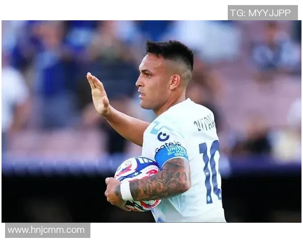 劳塔罗的崛起与未来展望：从天才少年到足球巨星的成长之路